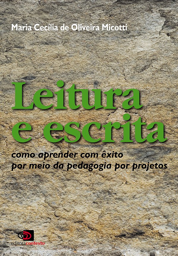 Livro Leitura e escrita: Como aprender com êxito por meio...