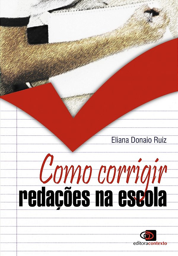 Livro Como corrigir redações na escola