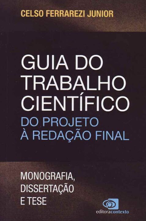 Livro Guia do trabalho científico: Da redação ao projeto ...