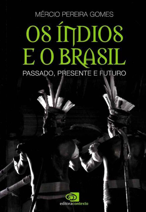 Livro Os índios e o Brasil