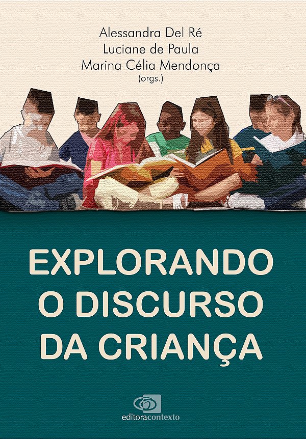 Livro Explorando o discurso da criança