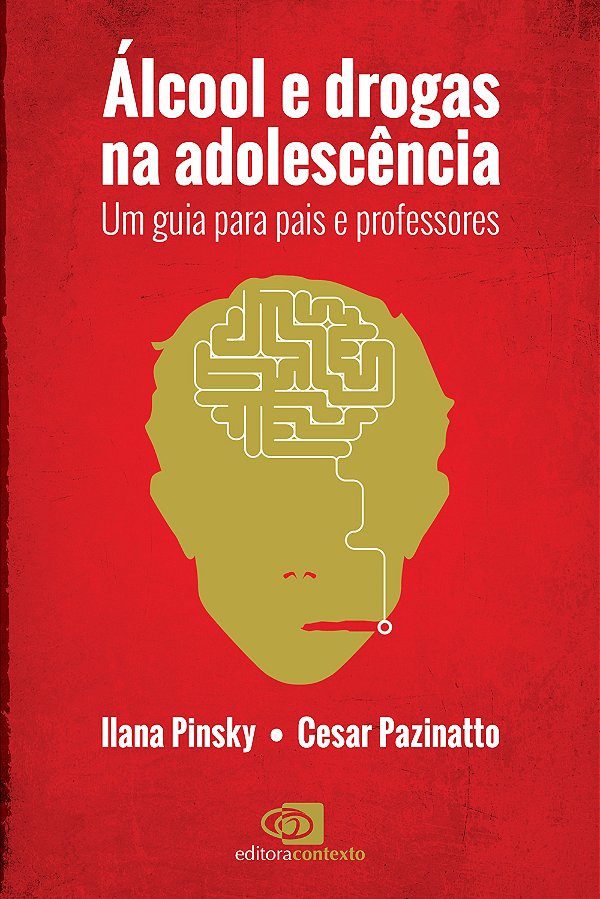 Livro Álcool e drogas na adolescência: Um guia para pais ...
