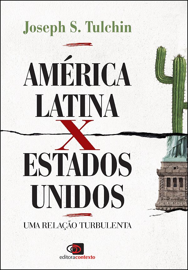 Livro América Latina x Estados Unidos: Uma relação turbul...