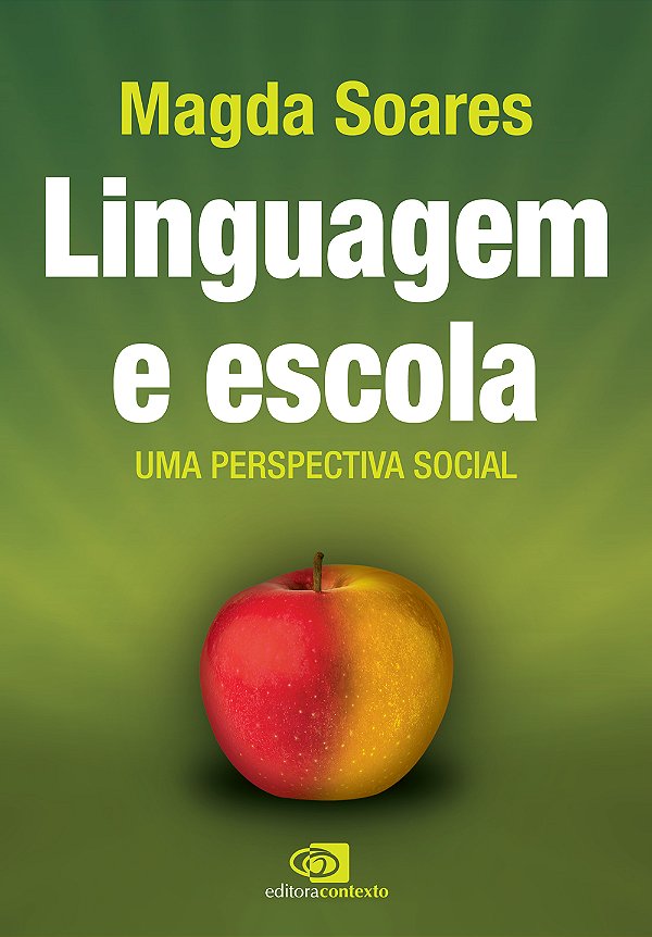 Livro Linguagem e escola: Uma perspectiva social