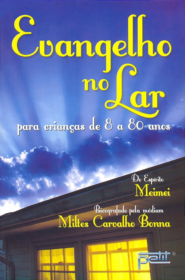 Livro Evangelho no lar para crianças de 8 a 80 anos