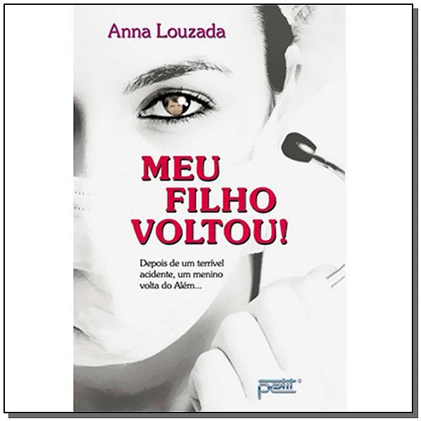 Livro Meu Filho Voltou!