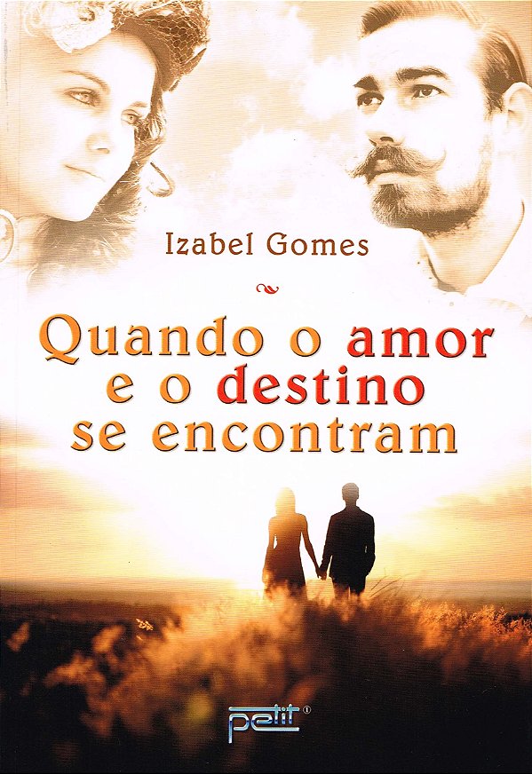 Livro Quando o amor e o destino se encontram