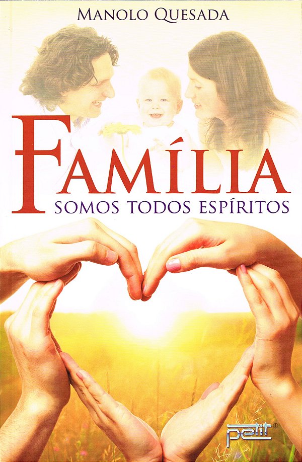 Livro Família - somos todos espíritos