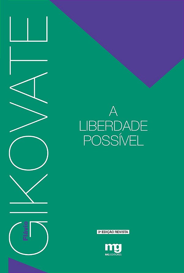 Livro A LIBERDADE POSSÍVEL - ED. REVISTA