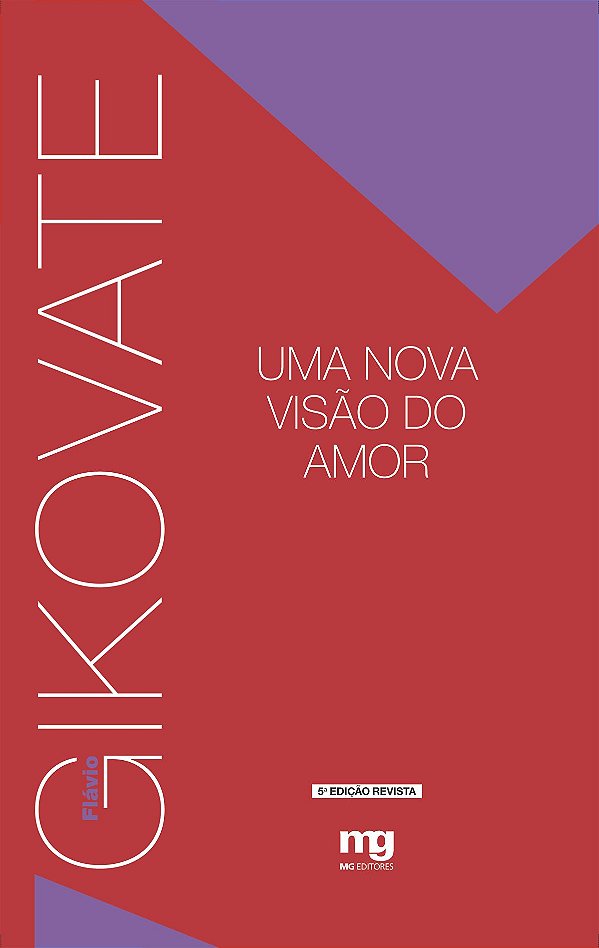 Livro UMA NOVA VISÃO DO AMOR - ED. REVISTA