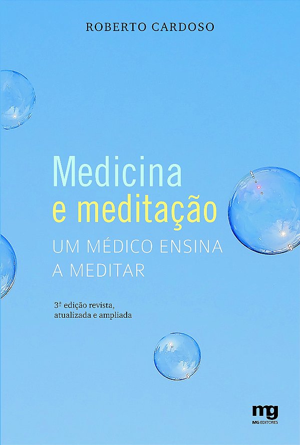 Livro Medicina e meditação: um médico ensina a meditar