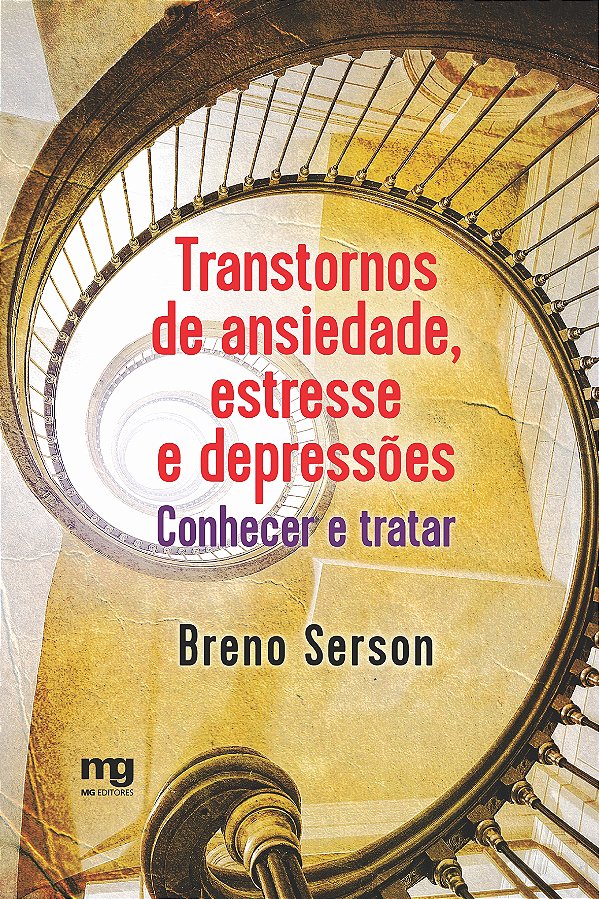 Livro Transtornos de ansiedade, estresse e depressões: co...