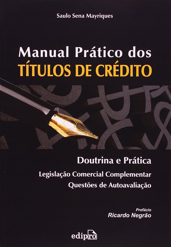 Livro Manual prático dos títulos de crédito