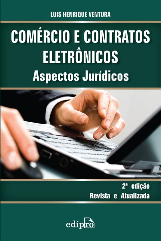 Livro Comércio e contratos eletrônicos: Aspectos jurídico...