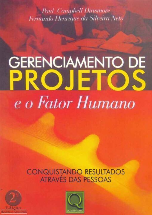 Livro Gerenciamento De Projetos E O Fator Humano