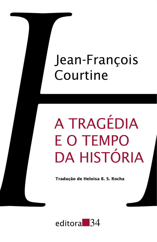 Livro A tragédia e o tempo da história