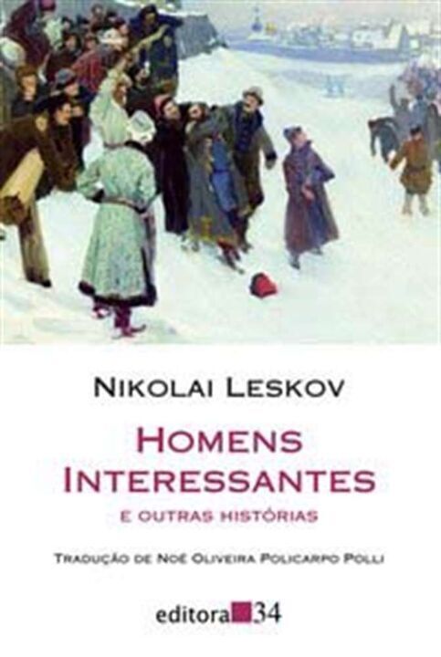 Livro Homens interessantes e outras histórias