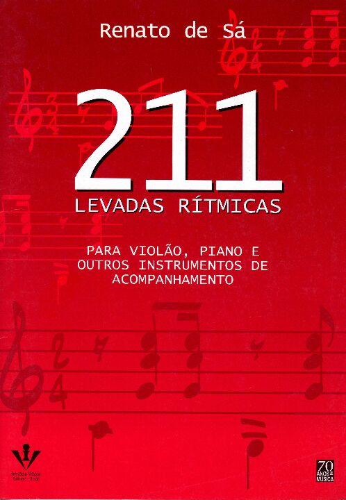 Livro 211 levadas rítmicas: Para violão, piano e outros i...