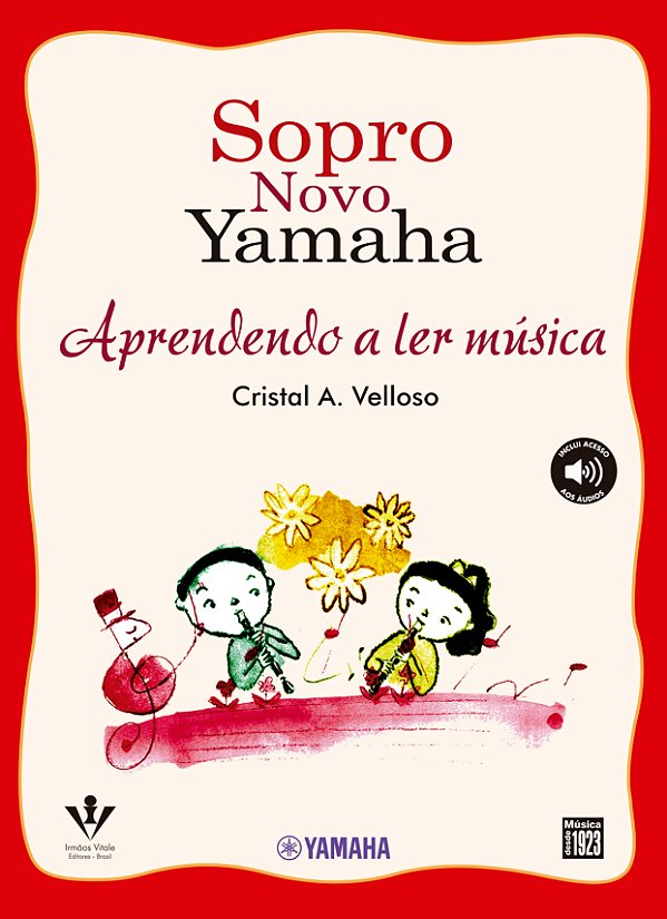 Livro Sopro novo Yamaha - Aprendendo a ler música