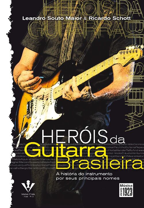 Livro Heróis da Guitarra brasileira