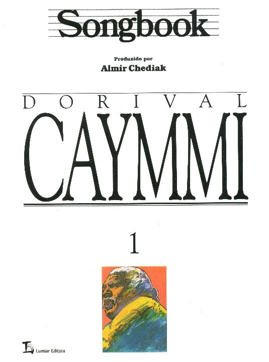 Livro Songbook Dorival Caymmi - Volume 1