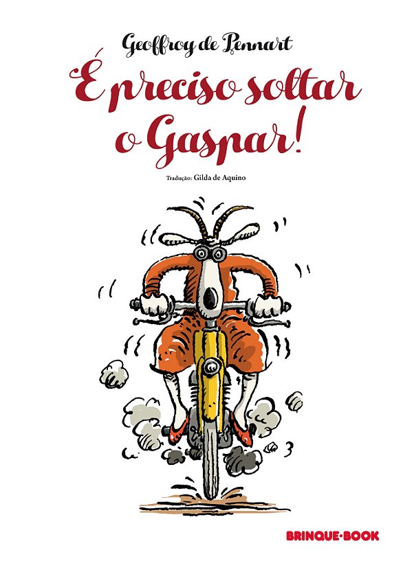 Livro É preciso soltar o Gaspar!