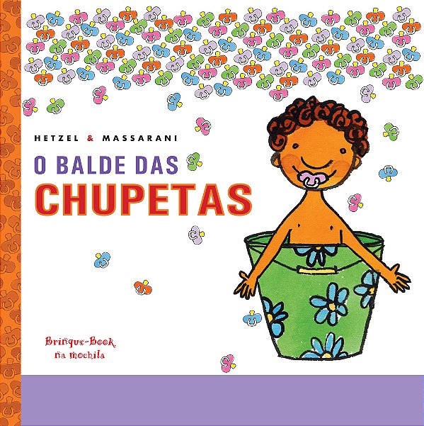 Livro O balde das chupetas