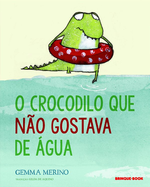 Livro O crocodilo que não gostava de água