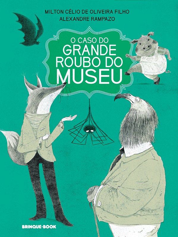 Livro O caso do grande roubo do museu