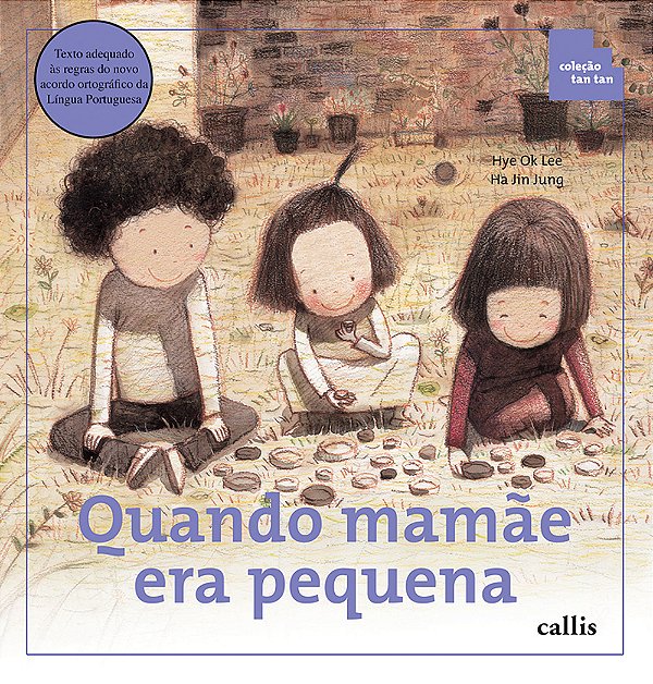 Livro Quando Mamãe Era Pequena