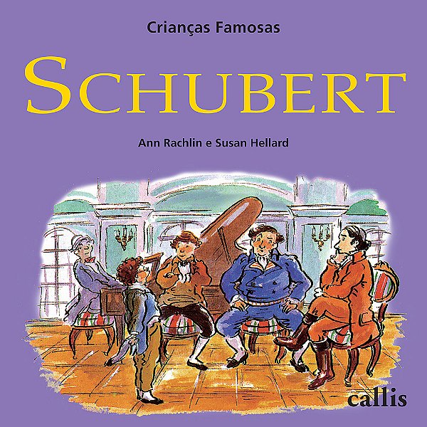 Livro Schubert - Crianças Famosas