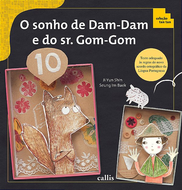 Livro O Sonho de Dam-Dam e do Sr. Gom-Gom