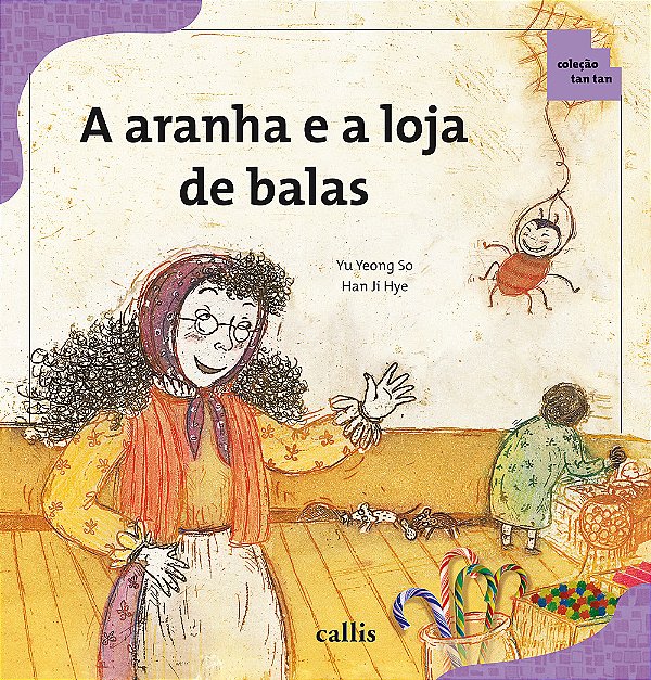 Livro A Aranha e a Loja de Balas