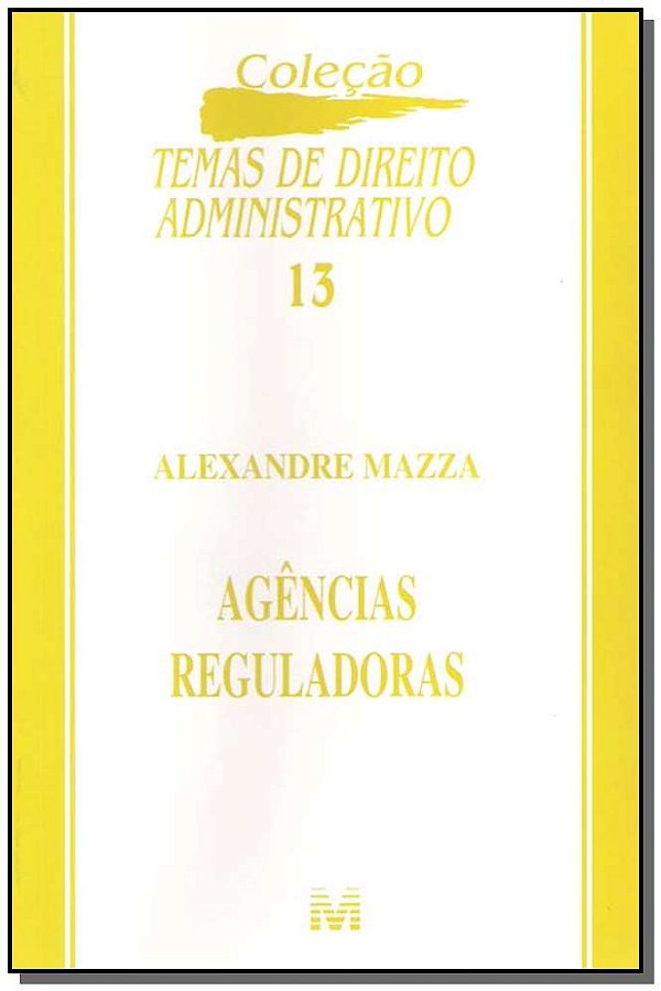 Livro Agências reguladoras - 1 ed./2005