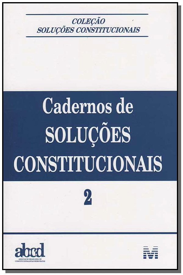 Livro Cadernos de soluções constitucionais - Volume 2 - 1...