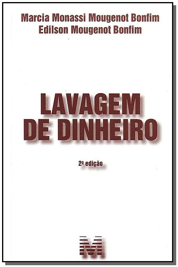 Livro Lavagem de dinheiro - 2 ed./2008