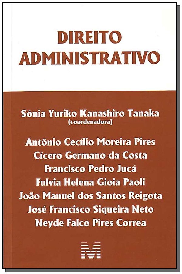 Livro Direito administrativo - 1 ed./2008