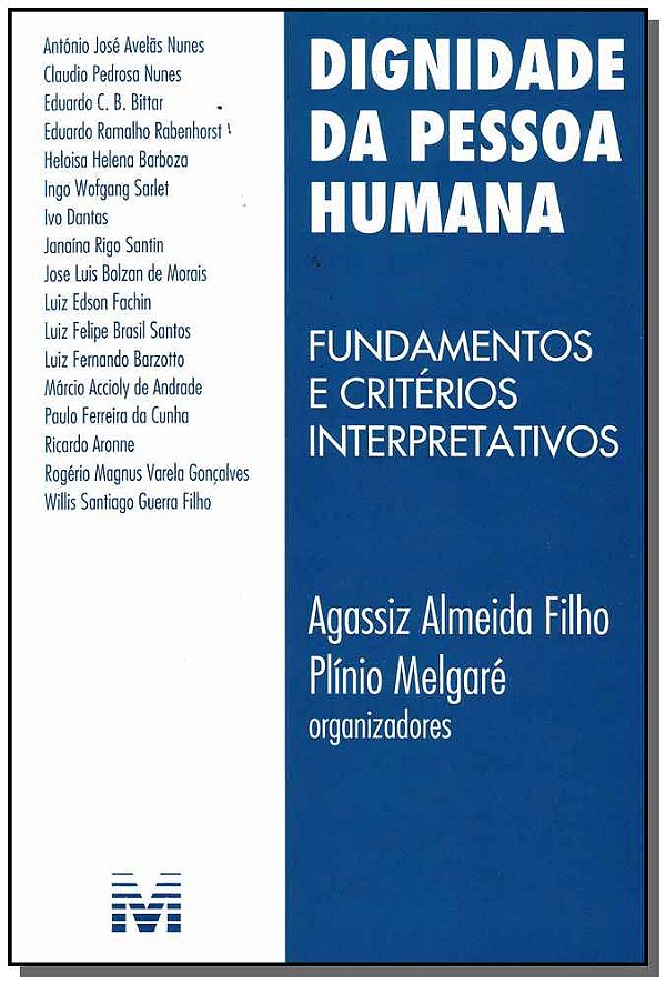 Livro Dignidade da pessoa humana - 1 ed./2010