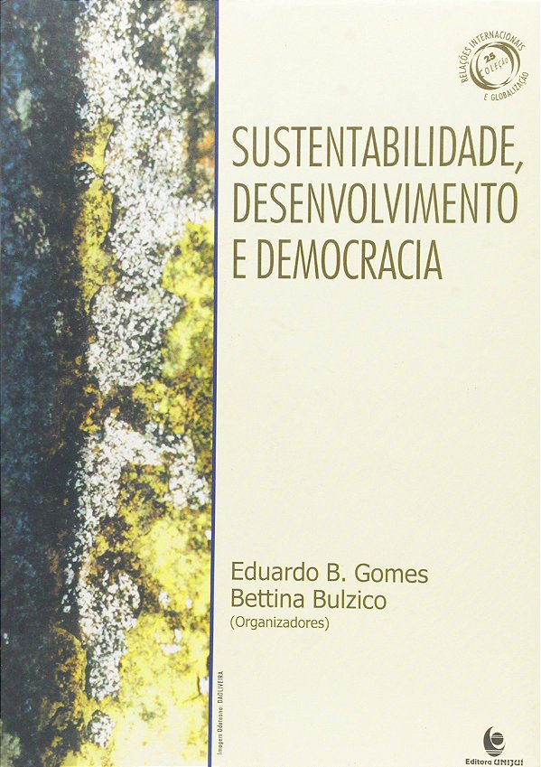 Livro Sustentabilidade, Desenvolvimento E Democracia - Co...