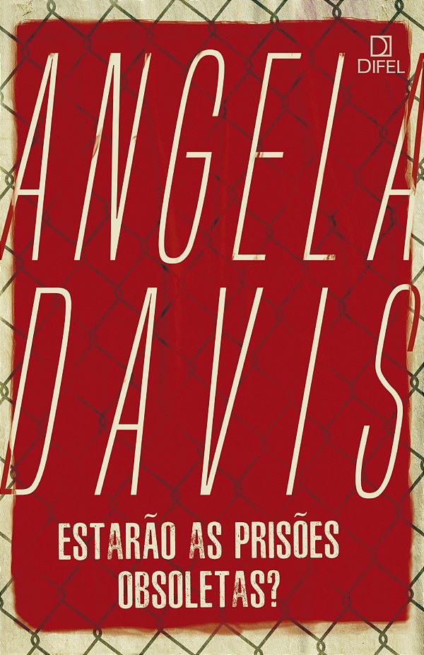 Livro Estarão as prisões obsoletas?