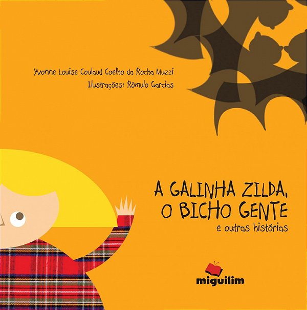 Livro A galinha Zilda, o bicho gente e outras histórias