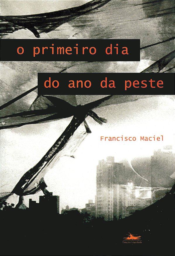 Livro O primeiro dia do ano da peste