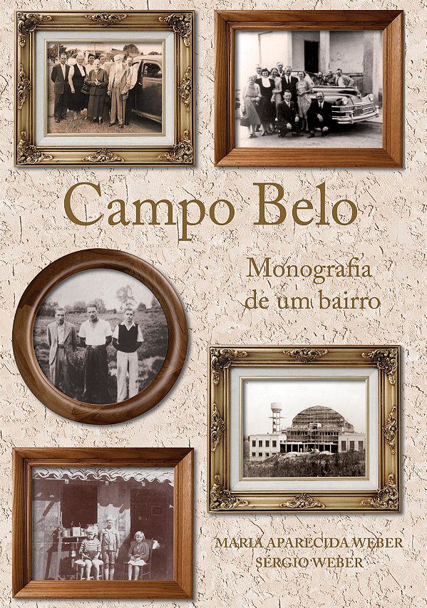 Livro Campo Belo: Monografia de um bairro