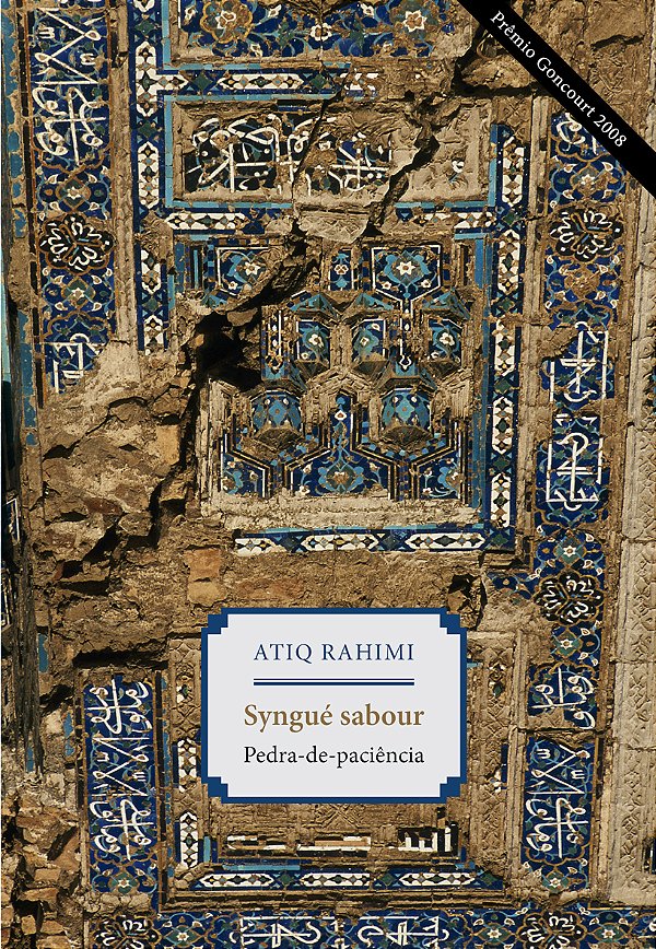 Livro Syngué sabour: Pedra-de-paciência