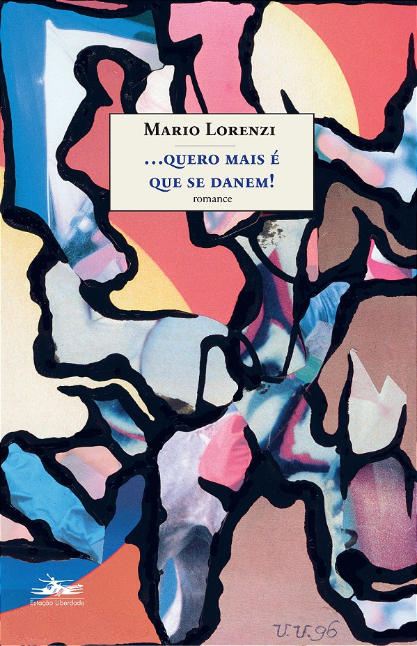 Livro Quero mais é que se danem!