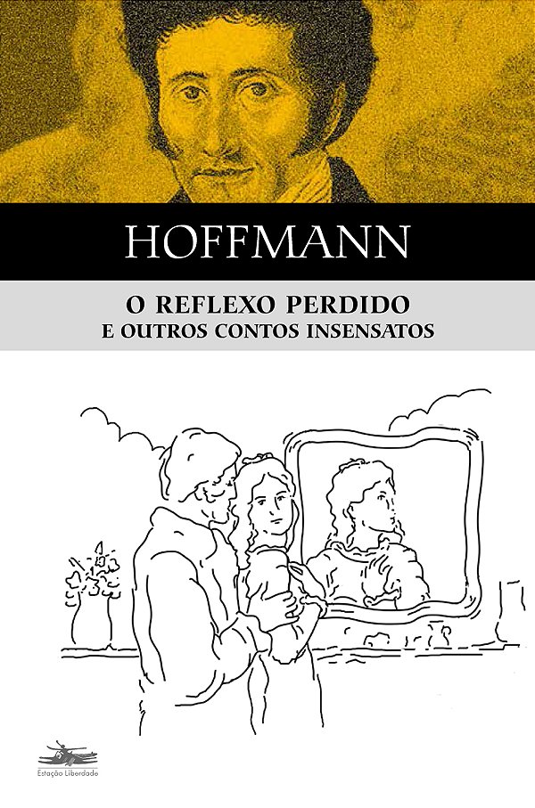 Livro O reflexo perdido e outros contos insensatos