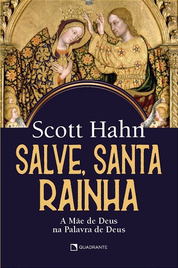 Livro Salve, Santa Rainha