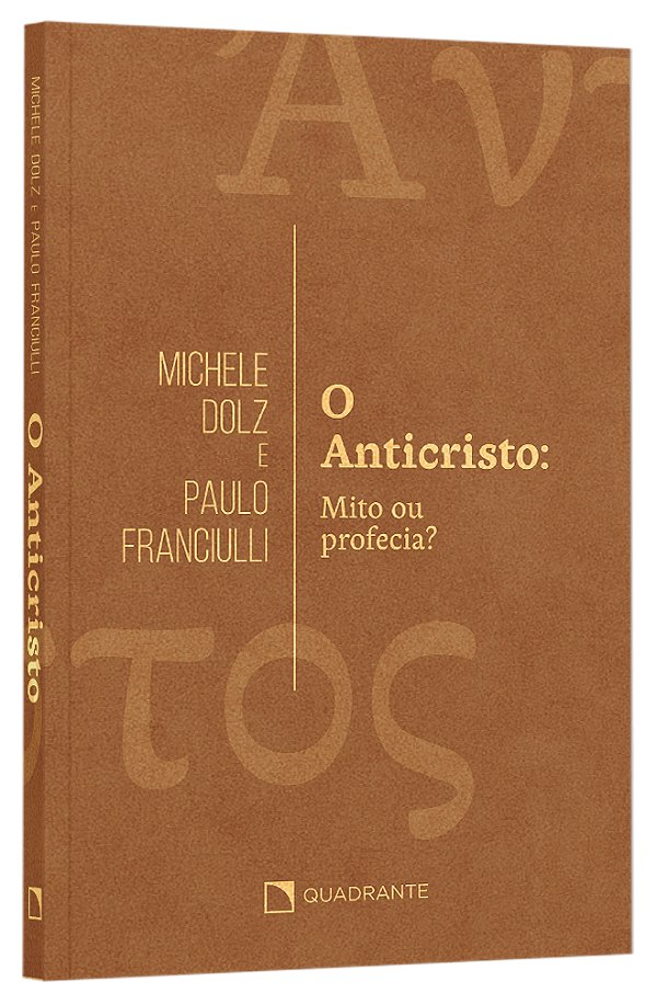 Livro O Anticristo: Mito Ou Profecia