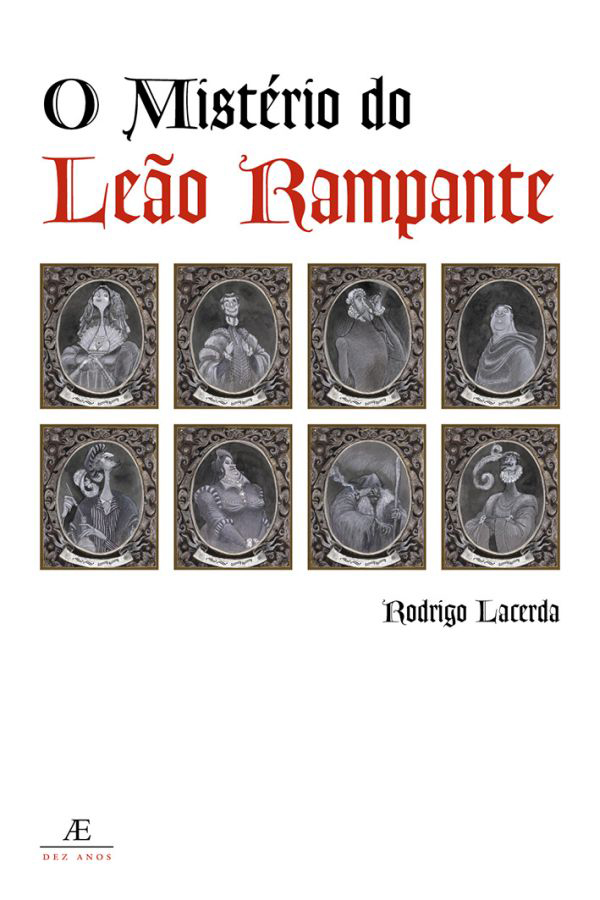 Livro O Mistério Do Leão Rampante: & Confissões De Fabrius Moor...