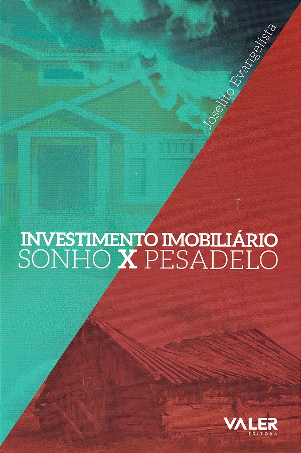 Livro Investimento imobiliário: Sonho x pesadelo